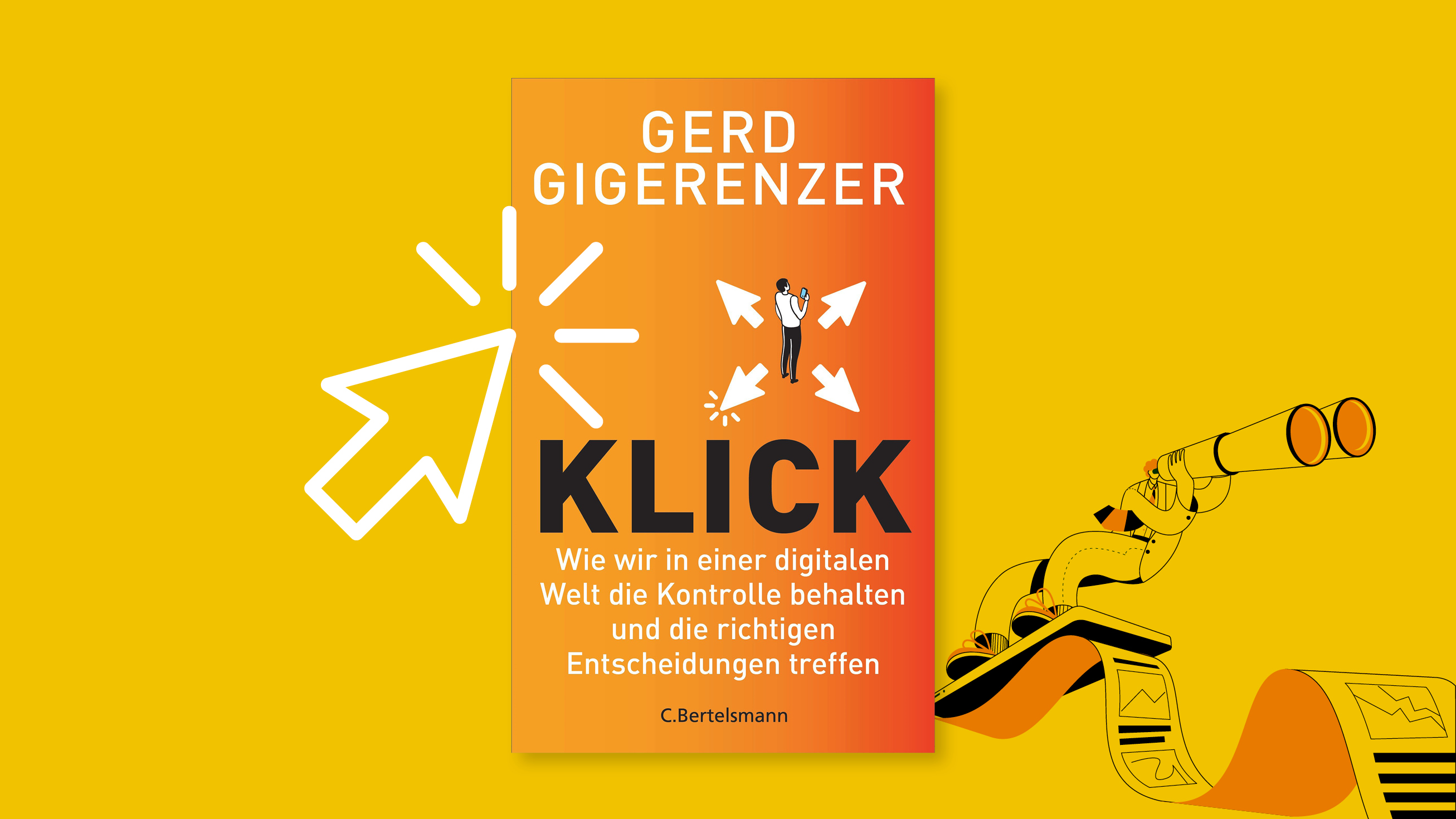 Literatur-Tipp: "Klick" von Gerd Gigerenzer